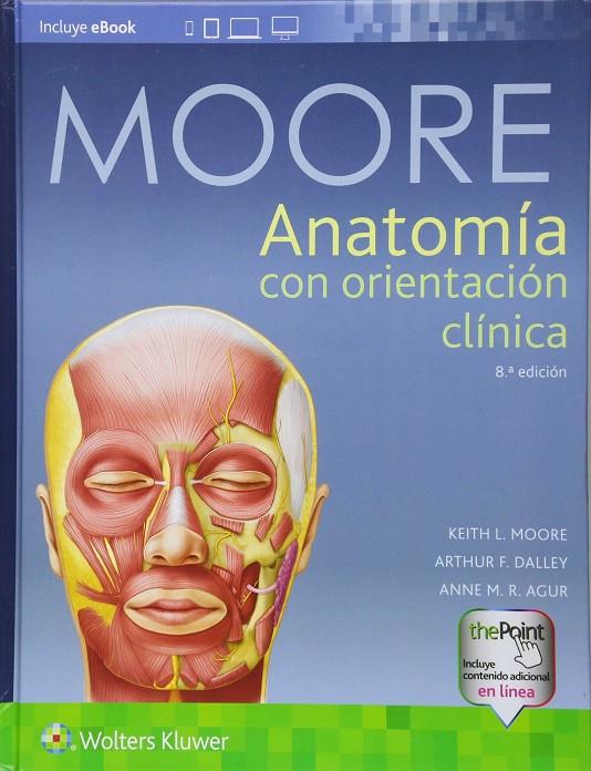 ANATOMÍA CON ORIENTACIÓN CLÍNICA 8ª EDICIÓN | 9788417033637 | MOORE | Galatea Llibres | Llibreria online de Reus, Tarragona | Comprar llibres en català i castellà online