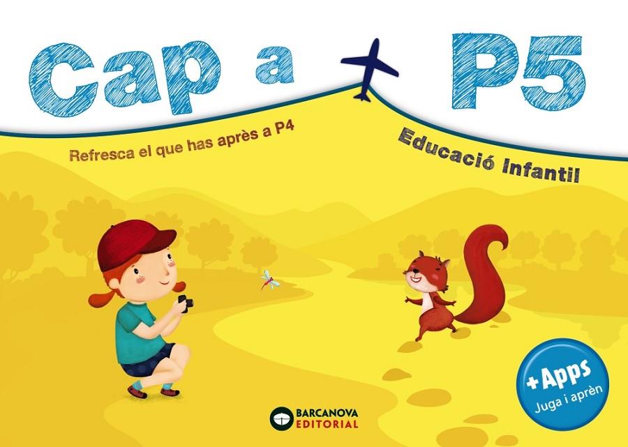 CAP A P5 QUADERN D'ESTIU | 9788448949402 | RIERA, ESTER | Galatea Llibres | Llibreria online de Reus, Tarragona | Comprar llibres en català i castellà online