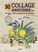 30 COLLAGE EXERCISES PARA MEJORAR TU TECNICA | 9788417557768 | BERMUDEZ, ADRIANA | Galatea Llibres | Llibreria online de Reus, Tarragona | Comprar llibres en català i castellà online