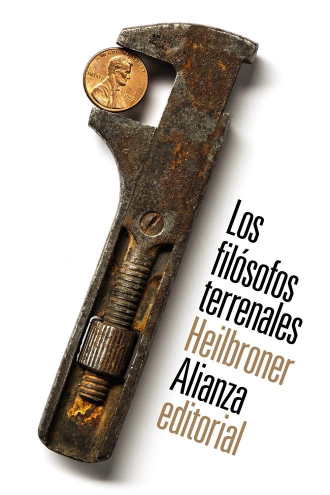 LOS FILÓSOFOS TERRENALES | 9788491040330 | HEILBRONER, ROBERT L. | Galatea Llibres | Llibreria online de Reus, Tarragona | Comprar llibres en català i castellà online