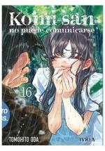 KOMI-SAN NO PUEDE COMUNICARSE 16 | 9788410475465 | ODA, TOMOHITO | Galatea Llibres | Llibreria online de Reus, Tarragona | Comprar llibres en català i castellà online