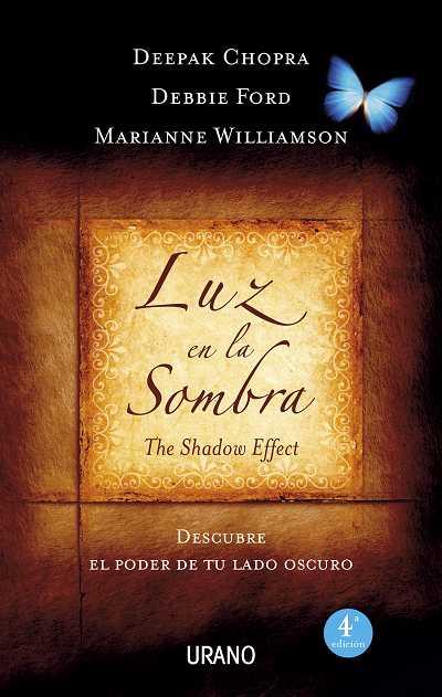 LUZ EN LA SOMBRA | 9788479537593 | CHOPRA, DEEPAK /FORD, D/ WILLIAMSON, M | Galatea Llibres | Librería online de Reus, Tarragona | Comprar libros en catalán y castellano online