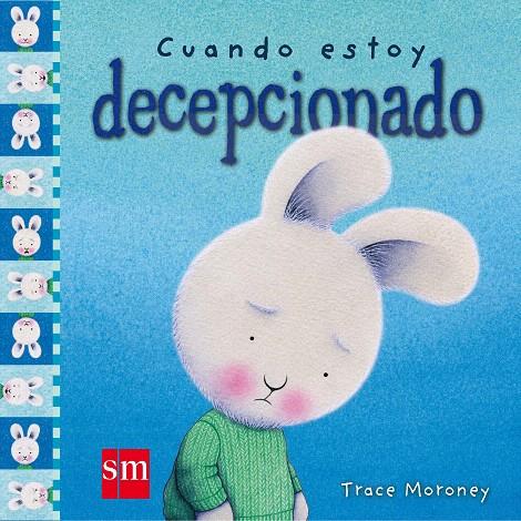 S.CUANDO ESTOY DECEPCIONADO | 9788491072645 | MORONEY, TRACEY | Galatea Llibres | Llibreria online de Reus, Tarragona | Comprar llibres en català i castellà online