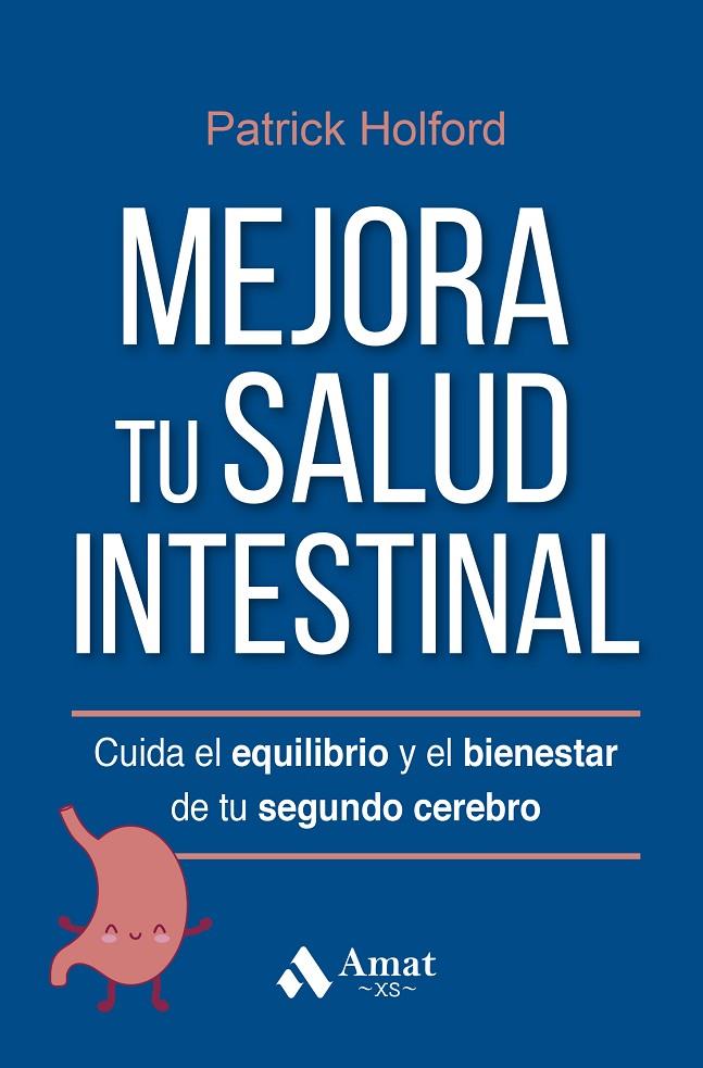 MEJORA TU SALUD INTESTINAL | 9788419341754 | HOLFORD, PATRICK | Galatea Llibres | Llibreria online de Reus, Tarragona | Comprar llibres en català i castellà online