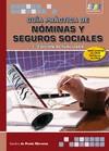 GUÍA PRÁCTICA DE NÓMINAS Y SEGUROS SOCIALES. 3ª EDICIÓN | 9788415457022 | DE PRADO MORANTE, SANDRA | Galatea Llibres | Llibreria online de Reus, Tarragona | Comprar llibres en català i castellà online