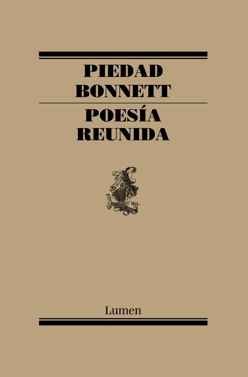 POESÍA REUNIDA. BONNETT | 9788426403841 | BONNETT, PIEDAD | Galatea Llibres | Librería online de Reus, Tarragona | Comprar libros en catalán y castellano online