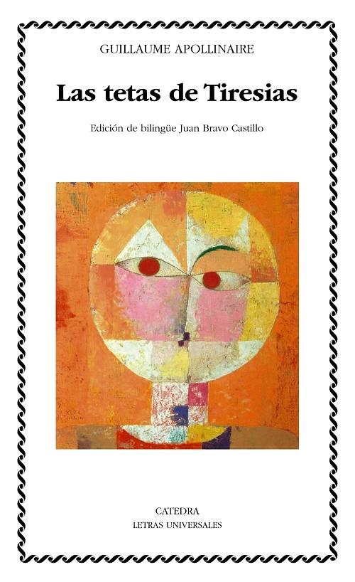 LAS TETAS DE TIRESIAS | 9788437645469 | APOLLINAIRE, GUILLAUME | Galatea Llibres | Librería online de Reus, Tarragona | Comprar libros en catalán y castellano online