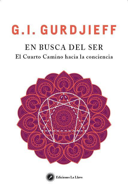 EN BUSCA DEL SER | 9788416145522 | GURDJIEFF, G.I. | Galatea Llibres | Llibreria online de Reus, Tarragona | Comprar llibres en català i castellà online