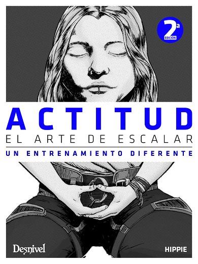 ACTITUD EL ARTE DE ESCALAR | 9788498293661 | ANDUJAR, JUAN JOSE | Galatea Llibres | Llibreria online de Reus, Tarragona | Comprar llibres en català i castellà online