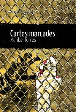 CARTES MARCADES | 9788419415196 | TORRES, MARIBEL | Galatea Llibres | Librería online de Reus, Tarragona | Comprar libros en catalán y castellano online