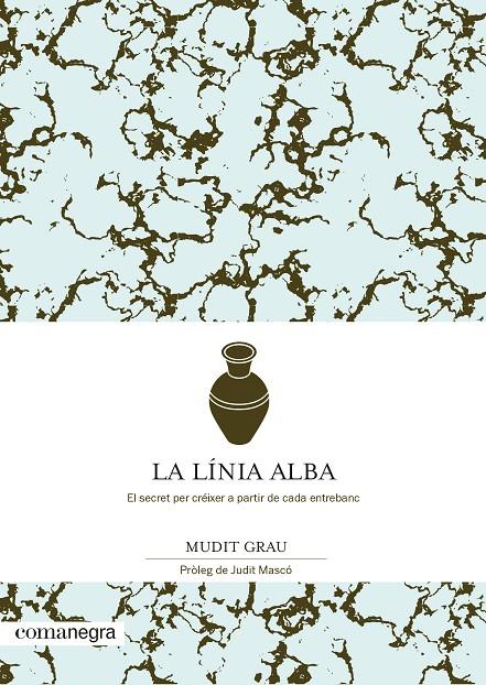 LA LÍNIA ALBA | 9788418022432 | GRAU, MUDIT | Galatea Llibres | Llibreria online de Reus, Tarragona | Comprar llibres en català i castellà online