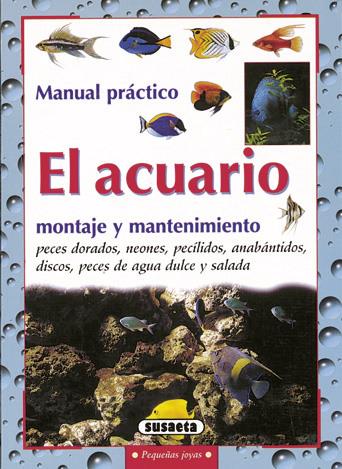 MANUAL PRACTICO DEL ACUARIO | 9788430597536 | AAVV | Galatea Llibres | Librería online de Reus, Tarragona | Comprar libros en catalán y castellano online