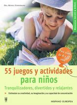 55 JUEGOS Y ACTIVIDADES PARA NIÑOS | 9788425516726 | ZIMMERMANN, MONIKA | Galatea Llibres | Llibreria online de Reus, Tarragona | Comprar llibres en català i castellà online