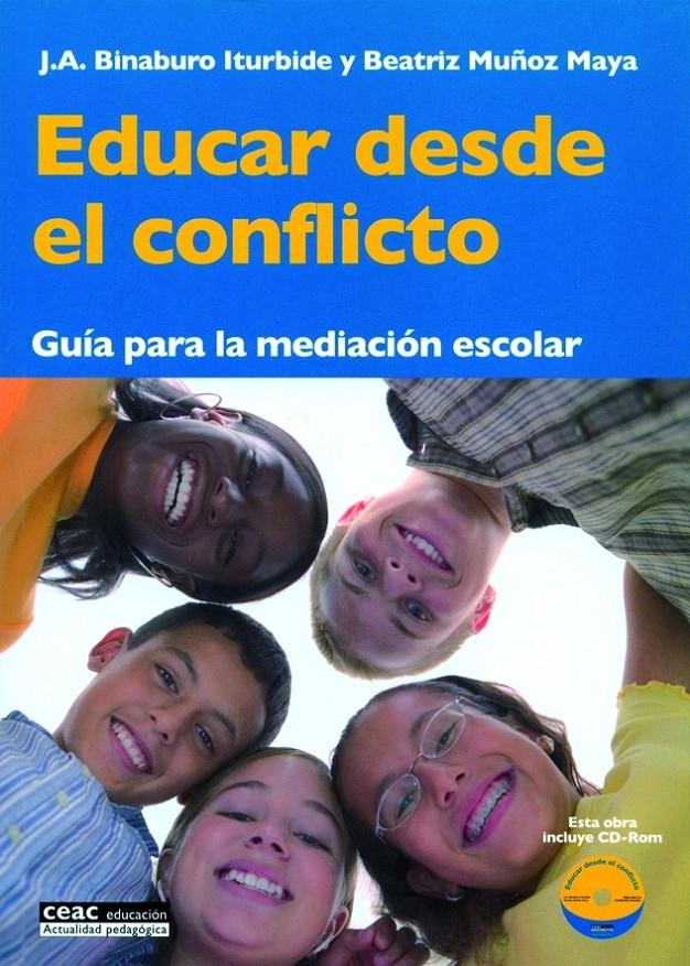 EDUCAR DESDE EL CONFLICTO | 9788432917844 | BINABURO ITURBIDE, J.A. | Galatea Llibres | Llibreria online de Reus, Tarragona | Comprar llibres en català i castellà online