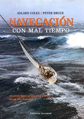 NAVEGACION CON MAL TIEMPO | 9788426132222 | COLES, ADLARD | Galatea Llibres | Llibreria online de Reus, Tarragona | Comprar llibres en català i castellà online