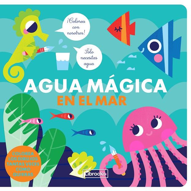 AGUA MÁGICA EN EL MAR | 9788412310122 | Galatea Llibres | Llibreria online de Reus, Tarragona | Comprar llibres en català i castellà online