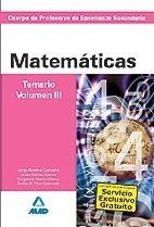 MATEMÁTICAS. TEMARIO VOL.3 CUERPO DE PROFESORES DE ENSEÑANZA SECUNDARIA.  | 9788466579315 | AAVV | Galatea Llibres | Llibreria online de Reus, Tarragona | Comprar llibres en català i castellà online