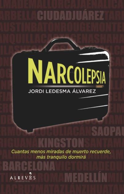 NARCOLEPSIA | 9788415098430 | LEDESMA, JORDI | Galatea Llibres | Llibreria online de Reus, Tarragona | Comprar llibres en català i castellà online