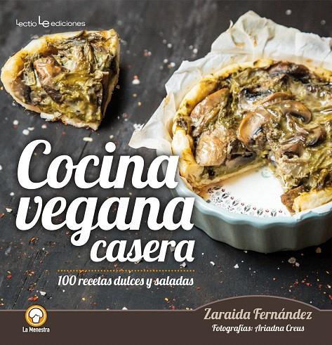 COCINA VEGANA CASERA | 9788416918126 | FERNÁNDEZ ALTABÁS, ZARAIDA | Galatea Llibres | Librería online de Reus, Tarragona | Comprar libros en catalán y castellano online