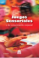 JUEGOS SENSORIALES Y DE CONOCIMIENTO TEMPORAL  (DIP) | 9788480192347 | LLEIXA ARRIBAS, TERESA | Galatea Llibres | Llibreria online de Reus, Tarragona | Comprar llibres en català i castellà online