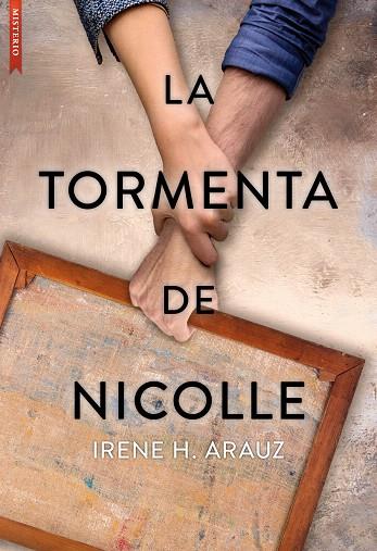 LA TORMENTA DE NICOLLE | 9788417626877 | H. ARAUZ, IRENE | Galatea Llibres | Llibreria online de Reus, Tarragona | Comprar llibres en català i castellà online