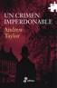 CRIMEN IMPERDONABLE | 9788435009324 | TAYLOR, ANDREW | Galatea Llibres | Llibreria online de Reus, Tarragona | Comprar llibres en català i castellà online