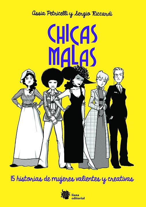 CHICAS MALAS | 9788494983016 | PETRICELLI, ASSIA | Galatea Llibres | Llibreria online de Reus, Tarragona | Comprar llibres en català i castellà online