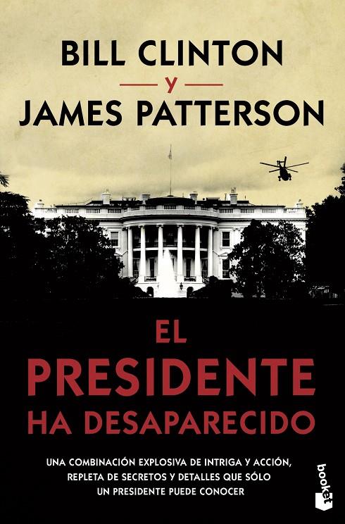 EL PRESIDENTE HA DESAPARECIDO | 9788408210566 | PATTERSON, JAMES/CLINTON, BILL | Galatea Llibres | Llibreria online de Reus, Tarragona | Comprar llibres en català i castellà online