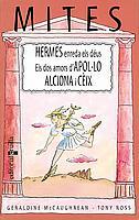 HERMES ENREDA ELS DEUS. ELS DOS AMORS D'APOL·LO | 9788466105064 | MCCAUGHREAN, GERALDINE | Galatea Llibres | Llibreria online de Reus, Tarragona | Comprar llibres en català i castellà online