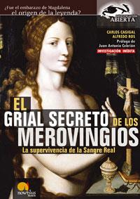 EL GRIAL SECRETO DE LOS MEROVINGIOS | 9788497632072 | CAGIGAL, CARLOS | Galatea Llibres | Librería online de Reus, Tarragona | Comprar libros en catalán y castellano online