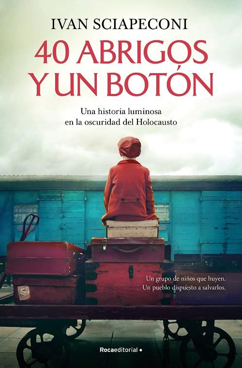 40 ABRIGOS Y UN BOTÓN | 9788419743688 | SCIAPECONI, IVAN | Galatea Llibres | Llibreria online de Reus, Tarragona | Comprar llibres en català i castellà online