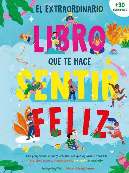 EL EXTRAORDINARIO LIBRO QUE TE HACE SENTIR FELIZ | 9788408289999 | O'NEILL, POPPY | Galatea Llibres | Llibreria online de Reus, Tarragona | Comprar llibres en català i castellà online