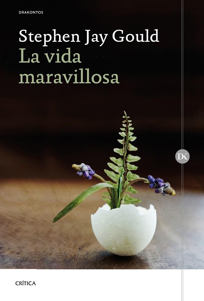 LA VIDA MARAVILLOSA | 9788417067687 | GOULD, STEPHEN JAY | Galatea Llibres | Librería online de Reus, Tarragona | Comprar libros en catalán y castellano online