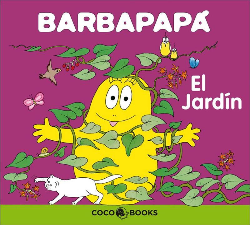 BARBAPAPA EL JARDIN | 9788493534301 | TISON, ANNETTE | Galatea Llibres | Llibreria online de Reus, Tarragona | Comprar llibres en català i castellà online