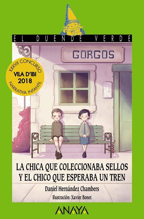 LA CHICA QUE COLECCIONABA SELLOS Y EL CHICO QUE ESPERABA UN TREN | 9788469848470 | HERNÁNDEZ CHAMBERS, DANIEL | Galatea Llibres | Llibreria online de Reus, Tarragona | Comprar llibres en català i castellà online