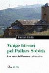 VIATJE LITERARI PEL PALLARS SOBIRA | 9788484378891 | RELLA, FERRAN | Galatea Llibres | Librería online de Reus, Tarragona | Comprar libros en catalán y castellano online