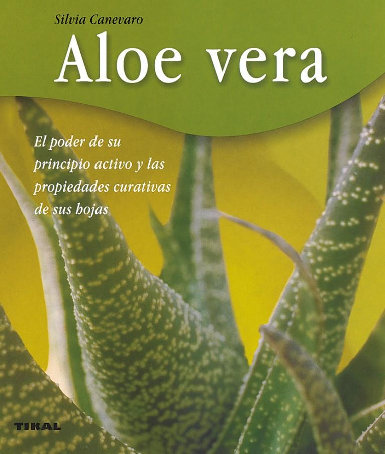 ALOE VERA | 9788430544912 | CANEVARO, SILVIA | Galatea Llibres | Llibreria online de Reus, Tarragona | Comprar llibres en català i castellà online