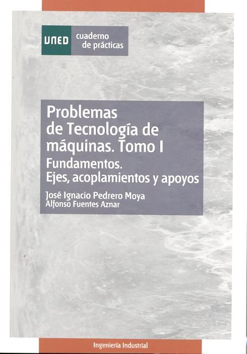 PROBLEMAS DE TECNOLOGIA DE MAQUINAS | 9788436251289 | PEDRERO   AZNAR | Galatea Llibres | Llibreria online de Reus, Tarragona | Comprar llibres en català i castellà online