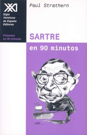 SARTRE EN 90 MINUTOS | 9788432309908 | STRATHERN, PAUL | Galatea Llibres | Llibreria online de Reus, Tarragona | Comprar llibres en català i castellà online