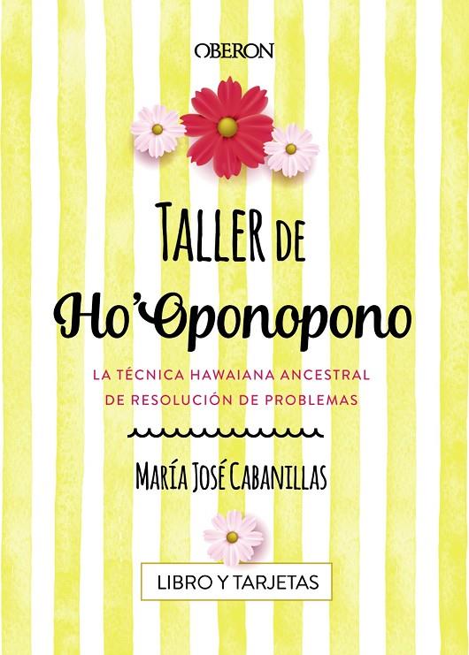 TALLER DE HO'OPONOPONO | 9788441539686 | CABANILLAS CLARAMONTE, MARíA JOSé | Galatea Llibres | Librería online de Reus, Tarragona | Comprar libros en catalán y castellano online