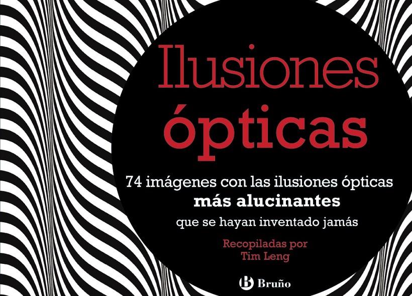 ILUSIONES ÓPTICAS | 9788469603925 | LENG, TIM | Galatea Llibres | Llibreria online de Reus, Tarragona | Comprar llibres en català i castellà online