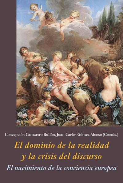 EL DOMINIO DE LA REALIDAD Y LA CRISIS DEL DISCURSO | 9788416335268 | CAMARERO, CONCEPCION | Galatea Llibres | Llibreria online de Reus, Tarragona | Comprar llibres en català i castellà online