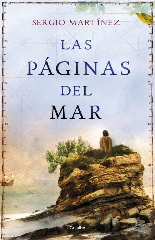 LAS PÁGINAS DEL MAR | 9788425352720 | MARTINEZ, SERGIO | Galatea Llibres | Llibreria online de Reus, Tarragona | Comprar llibres en català i castellà online