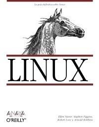 LINUX | 9788441527256 | SIEVER, ELLEN/FIGGINS, STEPHEN/LOVE, ROBERT/ROBBINS, ARNOLD | Galatea Llibres | Librería online de Reus, Tarragona | Comprar libros en catalán y castellano online