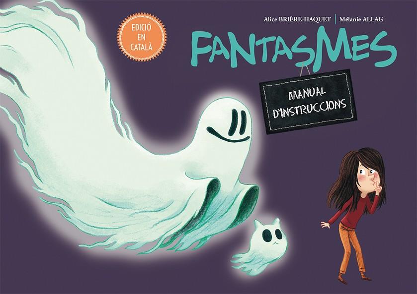 FANTASMES. MANUAL D'INSTRUCCIONS | 9788416648894 | BRIÈRE-HAQUET, ALICE | Galatea Llibres | Llibreria online de Reus, Tarragona | Comprar llibres en català i castellà online