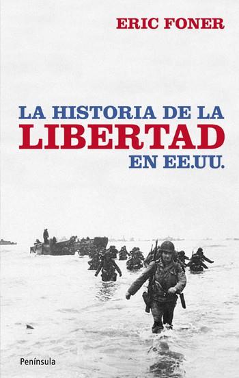 HISTORIA DE LA LIBERTAD EN EE.UU. | 9788499420035 | FONER, ERIC | Galatea Llibres | Llibreria online de Reus, Tarragona | Comprar llibres en català i castellà online