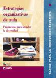 ESTRATEGIAS ORGANIZATIVAS DE AULA | 9788478272532 | AAVV | Galatea Llibres | Librería online de Reus, Tarragona | Comprar libros en catalán y castellano online