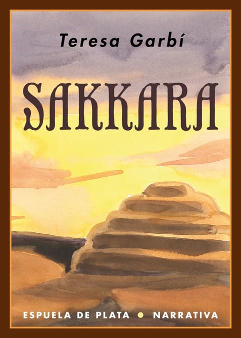 SAKKARA | 9788416034437 | GARBI, TERESA | Galatea Llibres | Llibreria online de Reus, Tarragona | Comprar llibres en català i castellà online