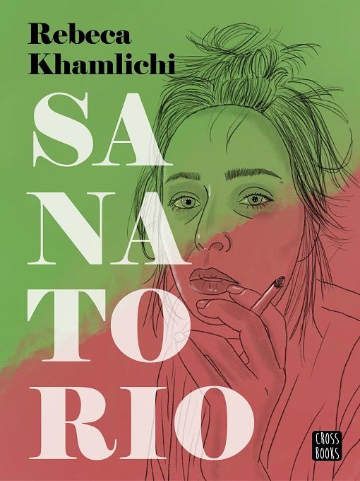 SANATORIO | 9788408282631 | KHAMLICHI, REBECA | Galatea Llibres | Llibreria online de Reus, Tarragona | Comprar llibres en català i castellà online