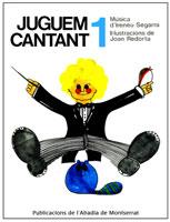 JUGUEM CANTANT 1 | 9788472021747 | SEGARRA, IRENEU | Galatea Llibres | Llibreria online de Reus, Tarragona | Comprar llibres en català i castellà online